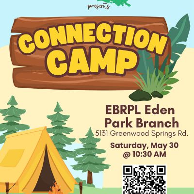 Connection Camp – EBRPL Eden Park Branch